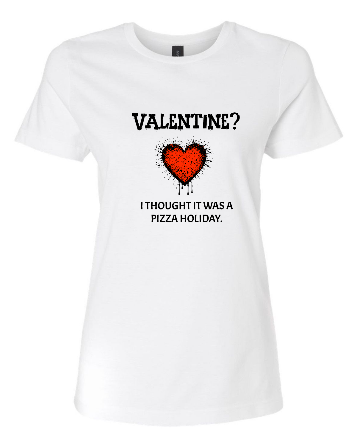 Women’s short sleeve t-shirt white valentine joke print
